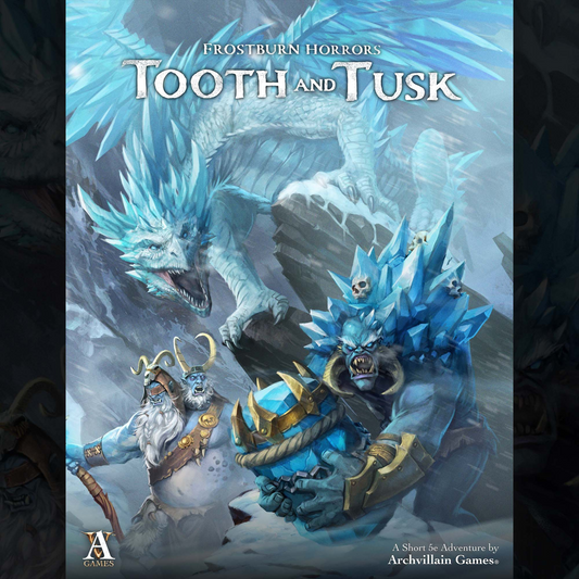 Frostburn Horror - Tooth & Tusk