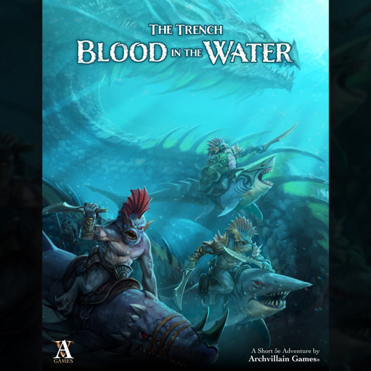 The Trench: Blood in the Water